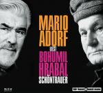 Cover-Bild Mario Adorf liest Bohumil Hrabal, Schöntrauer CD