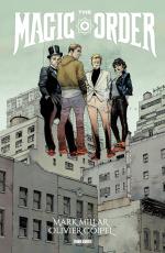 Cover-Bild Mark Millar: The Magic Order - Der magische Orden