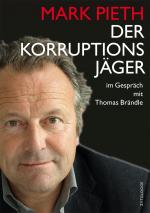Cover-Bild Mark Pieth - Der Korruptionsjäger