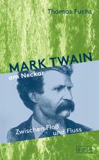 Cover-Bild Mark Twain am Neckar