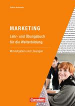 Cover-Bild Marketingkompetenz / Marketing - Lehr- und Übungsbuch für die Weiterbildung