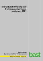 Cover-Bild Marktdurchdringung von Fahrzeugsicherheitssystemen 2021
