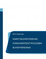 Cover-Bild Marktsegmentierung - Konsumententypologien - Buyer Personas