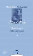 Cover-Bild Martin Buber-Werkausgabe (MBW) / Chassidismus I