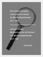 Cover-Bild Martin Kippenberger. Kommentiertes Werkverzeichnis der Bücher 1979-1997