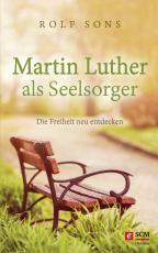 Cover-Bild Martin Luther als Seelsorger