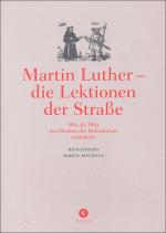 Cover-Bild Martin Luther - die Lektionen der Straße