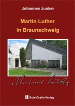 Cover-Bild Martin Luther in Braunschweig
