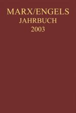 Cover-Bild Marx-Engels-Jahrbuch / Marx-Engels-Jahrbuch 2003. Die Deutsche Ideologie