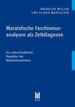 Cover-Bild Marxistische Faschismusanalysen als Zeitdiagnose