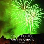 Cover-Bild Masterclass Nachtfotografie