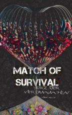 Cover-Bild Match of Survival - Herz der Verdammten