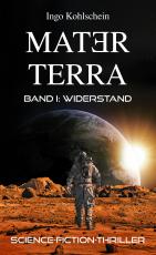 Cover-Bild Mater Terra 1: Widerstand