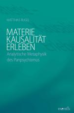 Cover-Bild Materie - Kausalität - Erleben