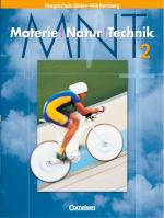 Cover-Bild Materie - Natur - Technik - Hauptschule mit Werkrealschule - Baden-Württemberg / Band 2 - Schülerbuch