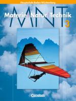 Cover-Bild Materie - Natur - Technik - Hauptschule mit Werkrealschule - Baden-Württemberg / Band 3 - Schülerbuch