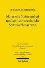 Cover-Bild Materielle Statuseinheit und kollisionsrechtliche Statusverbesserung