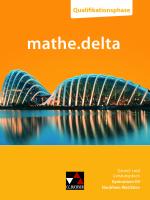 Cover-Bild mathe.delta – Nordrhein-Westfalen Sek II / mathe.delta NRW Qualifikationsphase