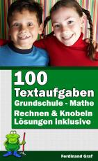 Cover-Bild Mathe Grundschule - 100 Textaufgaben