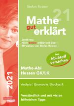 Cover-Bild Mathe gut erklärt 2021 Hessen Grundkurs und Leistungskurs