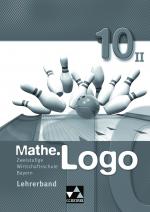 Cover-Bild Mathe.Logo Wirtschaftsschule Bayern / Mathe.Logo Wirtschaftsschule LB 10/II