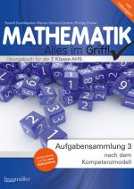 Cover-Bild Mathematik - Alles im Griff! Aufgabensammlung 3 nach dem Kompetenzmodell