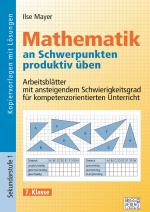 Cover-Bild Mathematik an Schwerpunkten produktiv üben - 7. Klasse