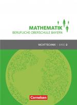Cover-Bild Mathematik - Berufliche Oberschule Bayern - Nichttechnik - Band 2 (FOS/BOS 12)