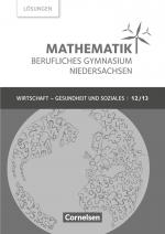 Cover-Bild Mathematik - Berufliches Gymnasium - Niedersachsen - Klasse 12/13 (Qualifikationsphase)