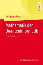 Cover-Bild Mathematik der Quanteninformatik
