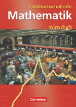 Cover-Bild Mathematik - Fachhochschulreife - Wirtschaft - Bisherige Ausgabe