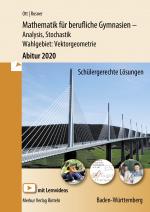 Cover-Bild Mathematik für berufliche Gymnasien / Mathematik für berufliche Gymnasien - Abitur 2020 - Ausgabe Baden-Württemberg