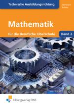 Cover-Bild Mathematik für die Berufliche Oberstufe technische Ausbildungsrichtung