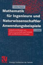 Cover-Bild Mathematik für Ingenieure und Naturwissenschaftler Anwendungsbeispiele