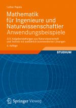 Cover-Bild Mathematik für Ingenieure und Naturwissenschaftler - Anwendungsbeispiele