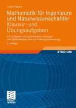 Cover-Bild Mathematik für Ingenieure und Naturwissenschaftler - Klausur- und Übungsaufgaben