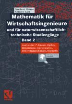 Cover-Bild Mathematik für Wirtschaftsingenieure und naturwissenschaftlichtechnische Studiengänge