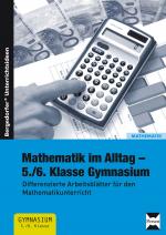 Cover-Bild Mathematik im Alltag - 5./6. Klasse Gymnasium