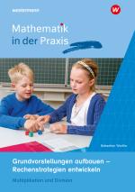 Cover-Bild Mathematik in der Praxis - Handbücher mit Anregungen für die Unterrichtspraxis