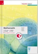 Cover-Bild Mathematik IV HTL inkl. digitalem Zusatzpaket - Erklärungen, Aufgaben, Lösungen, Formeln