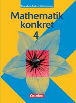 Cover-Bild Mathematik konkret - Realschule Baden-Württemberg / Band 4 - Schülerbuch