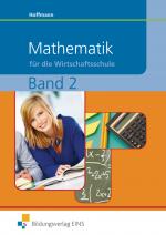 Cover-Bild Mathematik / Mathematik für Wirtschaftsschulen in Bayern