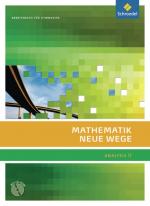 Cover-Bild Mathematik Neue Wege SII - Analysis II, allgemeine Ausgabe 2011