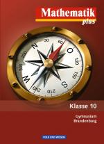 Cover-Bild Mathematik plus - Brandenburg / 10. Schuljahr - Schülerbuch