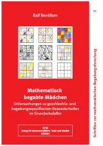 Cover-Bild Mathematisch begabte Mädchen - Untersuchungen zu geschlechts- und begabungsspezifischen Besonderheiten im Grundschulalter