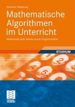 Cover-Bild Mathematische Algorithmen im Unterricht