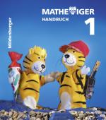 Cover-Bild Mathetiger 1 - 1. Schuljahr. Ausgabe für alle Bundesländer / Mathetiger 1, Handbuch Teil A · Erstausgabe