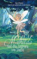 Cover-Bild Mathilda und der Zauberer von Lorthz