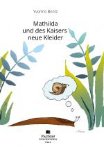 Cover-Bild Mathilda und des Kaisers neue Kleider