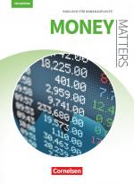 Cover-Bild Matters Wirtschaft - Englisch für kaufmännische Ausbildungsberufe - Money Matters 5th edition - B1/B2